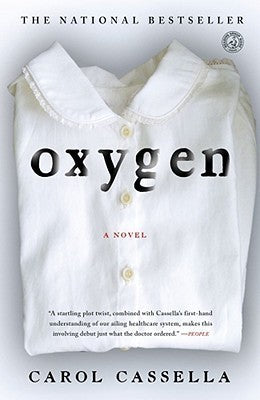 Book cover of Oxygen by Carol Cassella