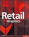 Book cover of Retail Graphics by Giles Calver