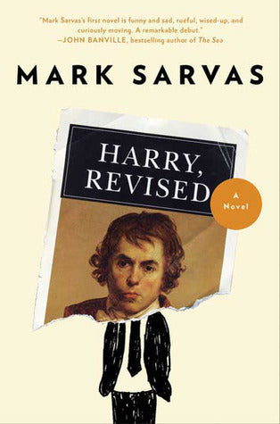 Book cover of Harry, Revised by Mark Sarvas