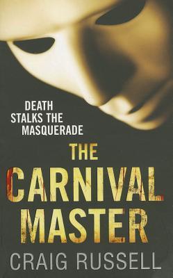 Book cover of The Carnival Master by Craig Russell