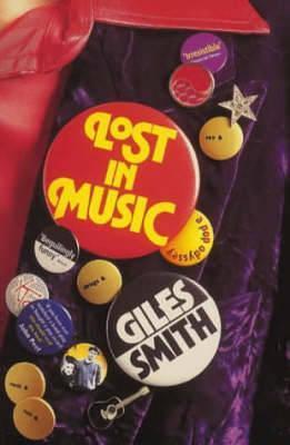 Book cover of Lost In Music by Giles Smith