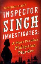 Book cover of A Most Peculiar Malaysian Murder by Shamini Flint