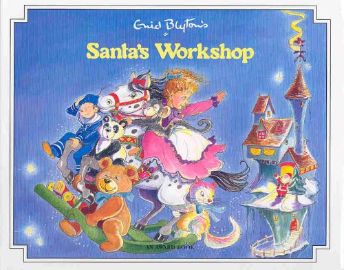 Book cover of Santa's Workshop by Enid Blyton