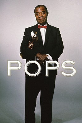 Book cover of Pops: A Life of Louis Armstrong by Terry Teachout