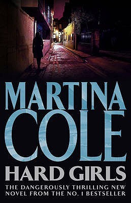 Book cover of Hard Girls by Martina Cole