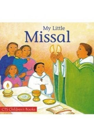 Book cover of My Little Missal by Maite Roche