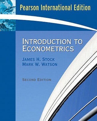 Book cover of Introduction To Econometrics : Pearson International Edition by James H. Stock, Mark W.  Watson
