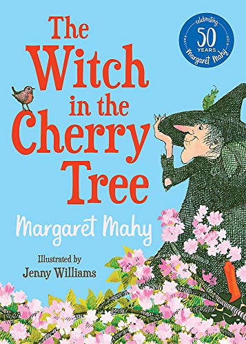 Book cover of The Witch In The Cherry Tree by Margaret Mahy