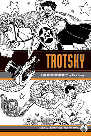Book cover of Trotsky: A Graphic Biography by Rick Geary, Andy Helfer (Consultant Editor)