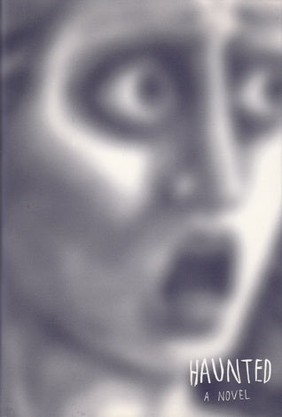 Book cover of Haunted by Chuck Palahniuk