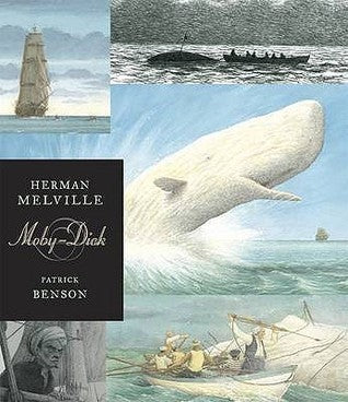 Book cover of Moby-Dick: Walker Illustrated Classics by Jan Needle, Patrick Benson (Illus.), Herman Melville