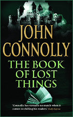 Book cover of The Book of Lost Things by John Connolly