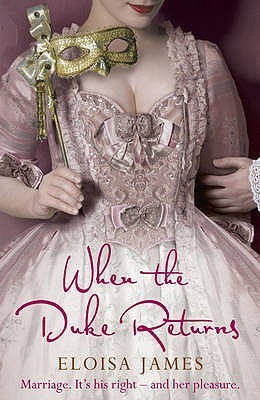 Book cover of When The Duke Returns by Eloisa James