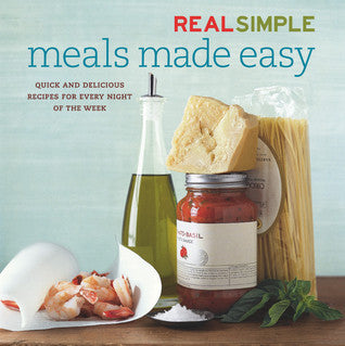 Book cover of Meals Made Easy by Real Simple