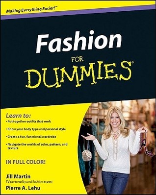 Book cover of Fashion For Dummies by Jill  Martin, Pierre A. Lehu