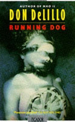 Book cover of Running Dog by Don DeLillo