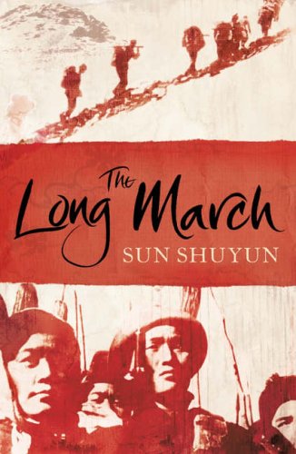 Book cover of The Long March by Sun Shuyun