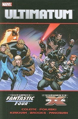 Book cover of Ultimatum: X-Men/Fantastic Four by Aron Coleite, Joe Pokaski, Mark Brooks (Contrib.)