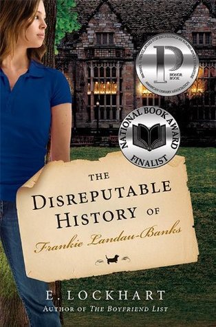 Book cover of The Disreputable History Of Frankie Landau-Banks by E. Lockhart