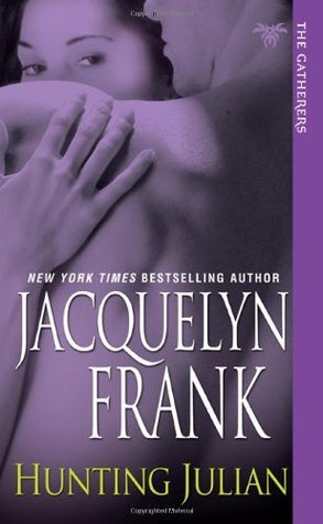 Book cover of Hunting Julian by Jacquelyn Frank