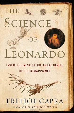 Book cover of The Science Of Leonardo: Inside The Mind Of The Great Genius Of The Renaissance by Fritjof Capra