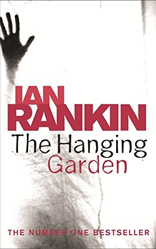 Book cover of The Hanging Garden by Ian Rankin