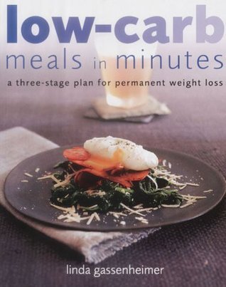Book cover of Low Carb Meals in Minutes by Linda Gassenheimer