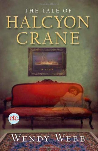 Book cover of The Tale Of Halcyon Crane by Wendy     Webb