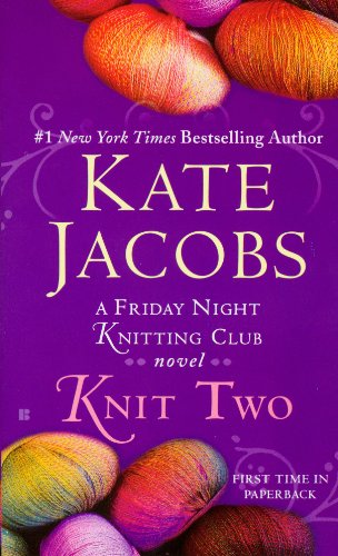 Book cover of Knit Two by Kate Jacobs
