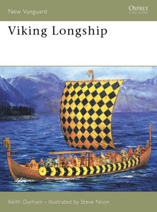 Book cover of Viking Longship by Keith Durham, Steve Noon (Illus.)