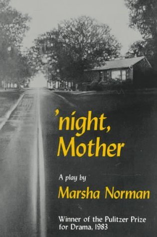 Book cover of Night, Mother by Marsha Norman