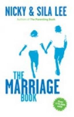 Book cover of The Marriage Book by Nicky Lee, Sila Lee
