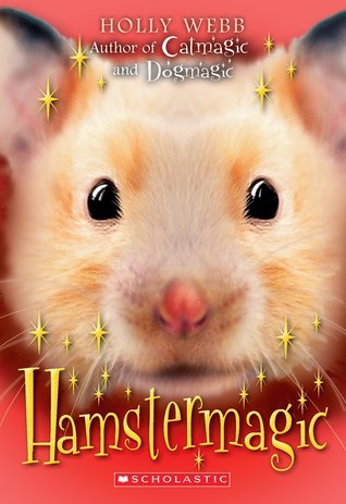 Book cover of Hamstermagic by Holly Webb