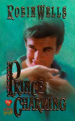 Book cover of Prince Charming by Robin  Wells