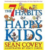Book cover of 7 Habits of Happy Kids by Sean Covey