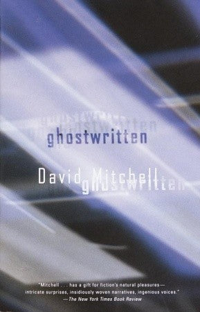 Book cover of Ghostwritten by David Mitchell