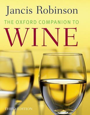 Book cover of The Oxford Companion To Wine by Jancis Robinson (Ed.)