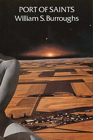 Book cover of Port Of Saints by William S. Burroughs