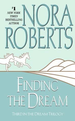 Book cover of Finding The Dream by Nora Roberts