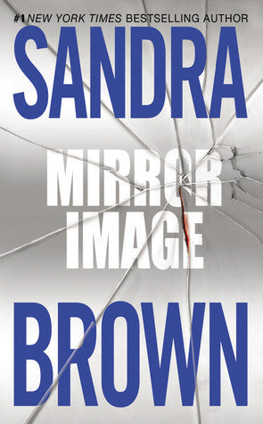 Book cover of Mirror Image by Sandra       Brown
