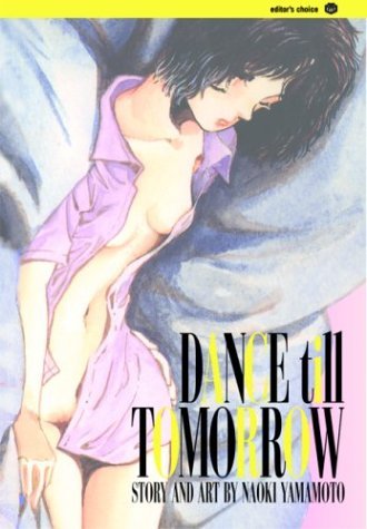 Book cover of Dance Till Tomorrow Volume 7 by Naoki Yamamoto