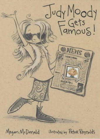 Book cover of Judy Moody Gets Famous by Megan McDonald