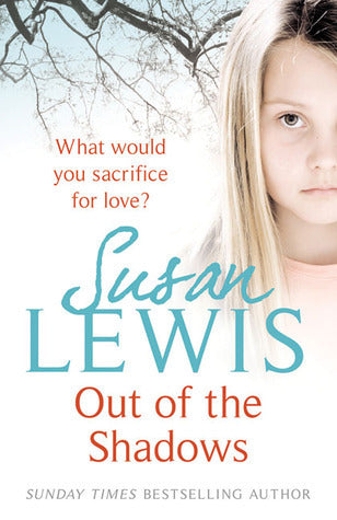 Book cover of Out Of The Shadows by Susan    Lewis