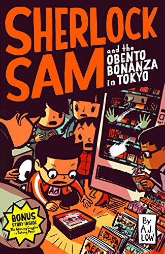 Book cover of Sherlock Sam And Obento Bonanza In Tokyo by A.J. Low
