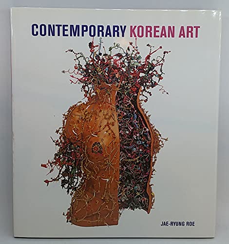 Book cover of Contemporary Korean Art by Jae-Ryung Roe