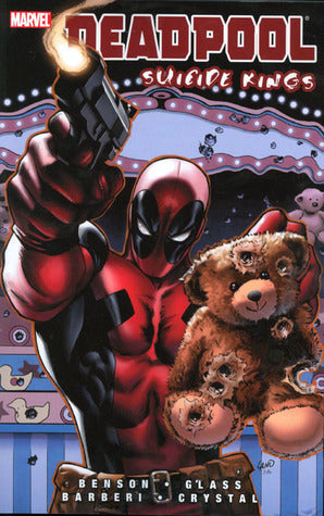 Book cover of Deadpool Classic, Vol. 14: Suicide Kings by Mike Benson (Writer), Carlo Barbieri (Contrib.), Sean Crystal (Contrib.)