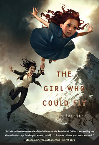 Book cover of The Girl Who Could Fly by Victoria Forester