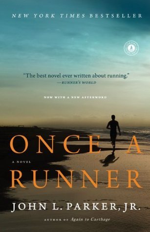 Book cover of Once A Runner by John L. Parker Jr.