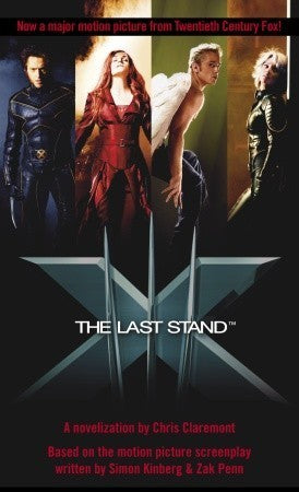 Book cover of X-Men 3: The Last Stand by Chris Claremont