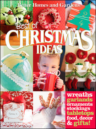 Book cover of Best Of Christmas Ideas by Better Homes and Gardens